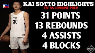 Kai Sotto DOUBLE DOUBLE Performance Highlights! l TSF vs Combine Academy Game Highlights!