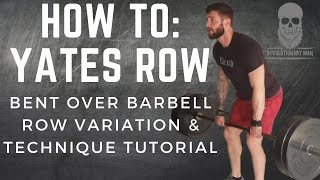 How to Barbell Row: The (Dorian) Yates Row Tutorial