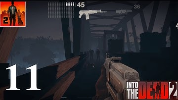 Into The Dead 2 - BAINBRIDGE M14 EVENT - Walkthrough Gameplay Stage 11 - Stages 7--9 (iOS, Android)