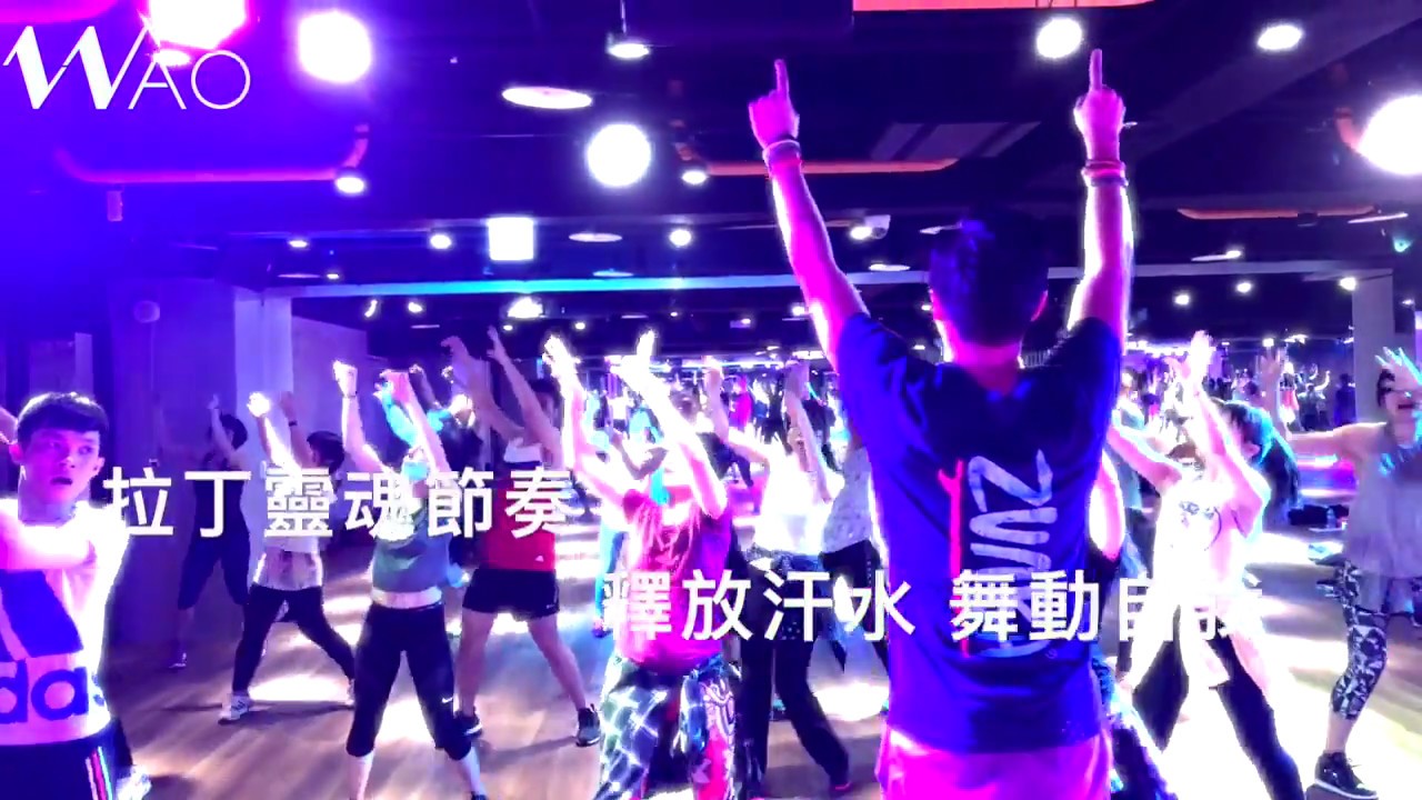 WAO TAIWAN - ZUMBA FITNESS - YouTube