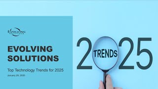 2025 Top Technology Trends