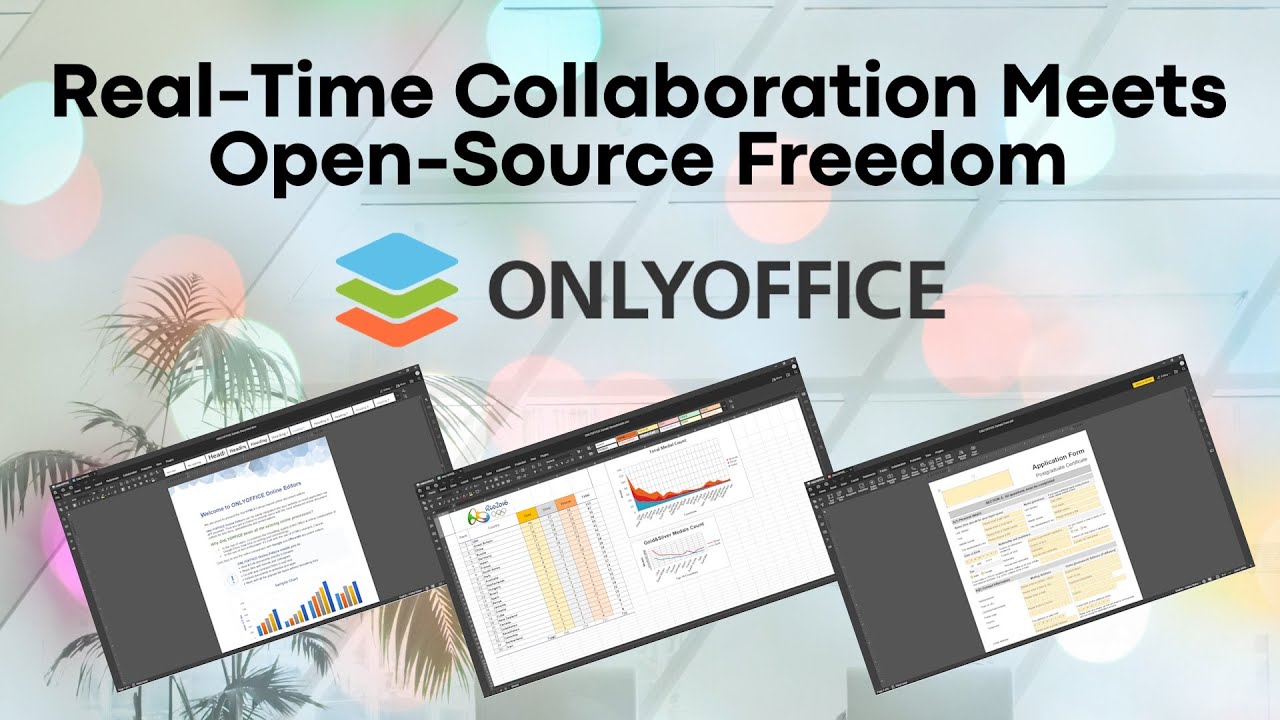 ONLYOFFICE for Teams: The Open-Source Office Suite You Shouldn't Ignore!