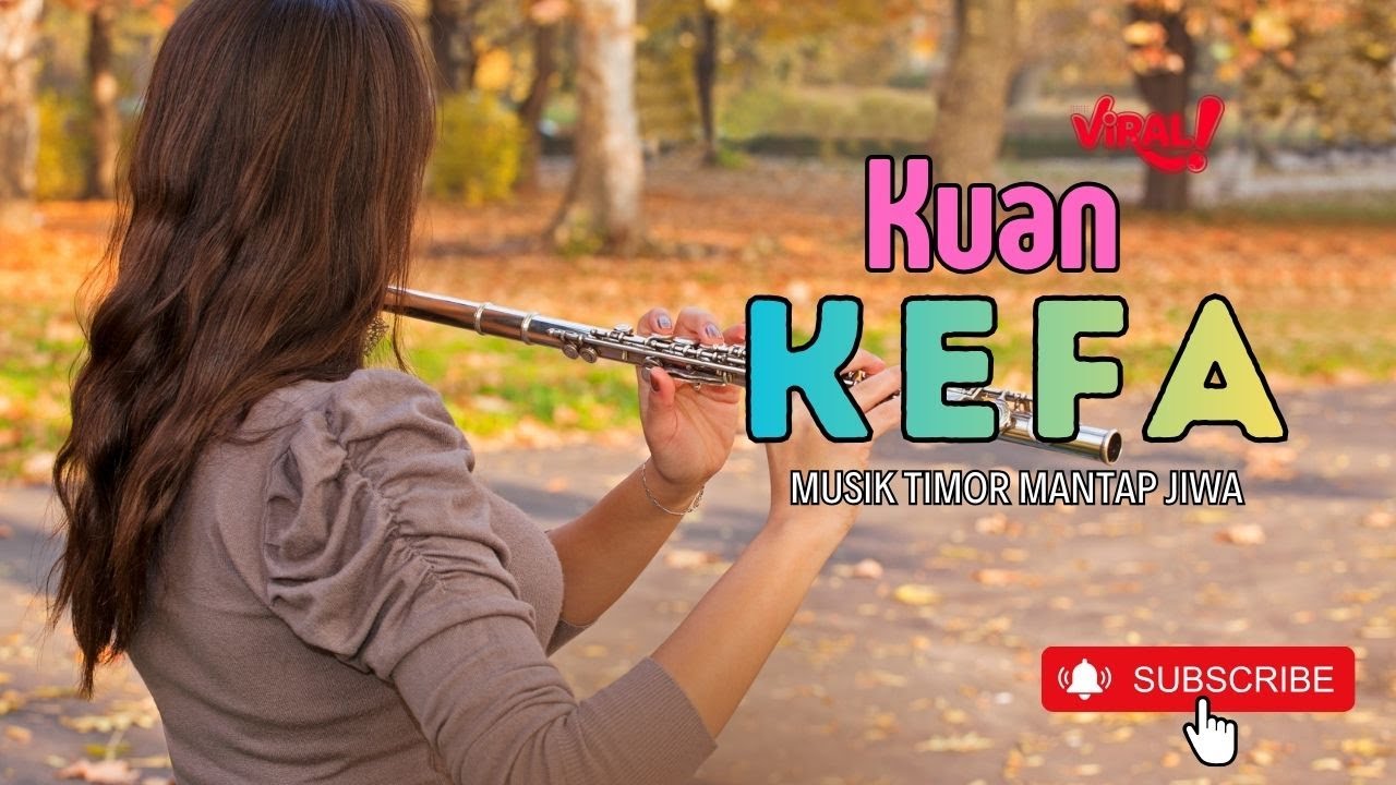 KUAN KEFA - Musik Timor Dawan Terbaru Mantap Jiwa