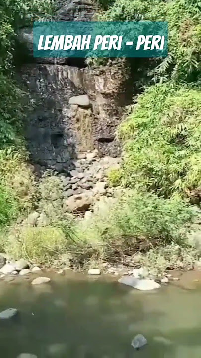 LEMBAH PERI PERI - Ds. Selopanggung Kec Semen Kab Kediri Jawa Timur