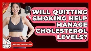 Will Quitting Smoking Help Manage Cholesterol Levels? - Cholesterol Support Network