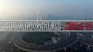 Shanghai 2015 [1080p]