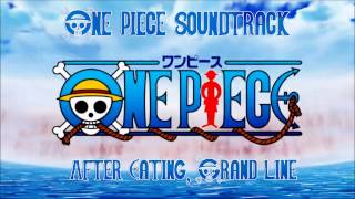One Piece Soundtrack - After Eating, Grand Line