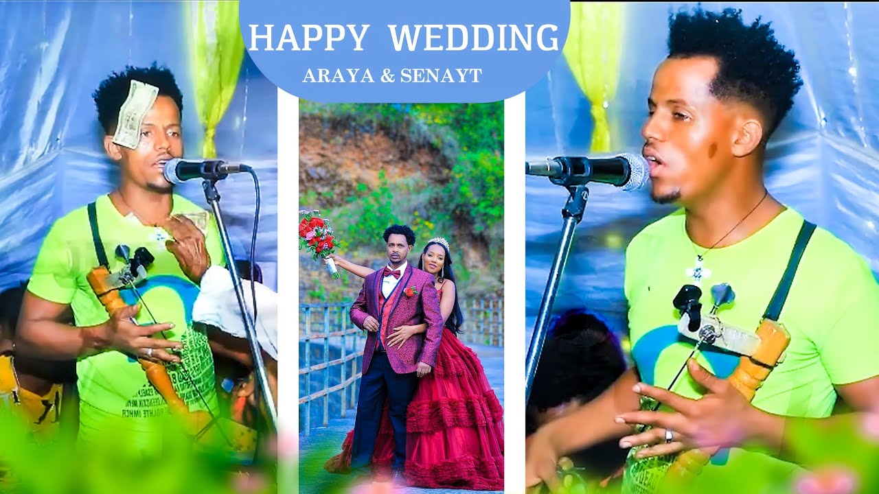 New Ertirean wata ashebr  tesfahaney   ጎይላ ብ ኣሸብር ተስፋሃነይ Wedding Araya & Senayt in Adiss  Ababa 2024