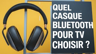 Quel casque bluetooth pour tv choisir ?