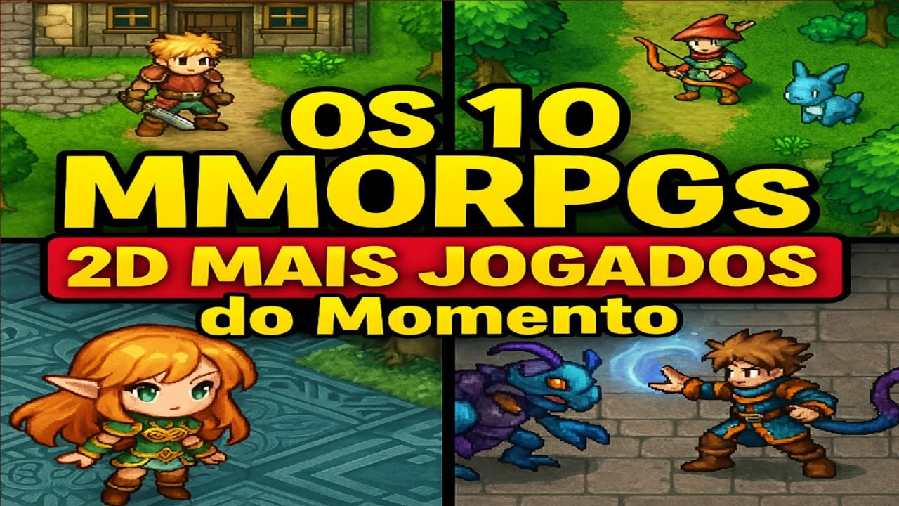 Os 10 MMORPGs 2D MAIS JOGADOS do Momento Pc e Mobile! (Você Conhece ...