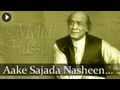 Aake sajjada nasheen  me.i hassan  top ghazal songs