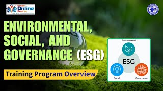 Details Environmental, Social, and Governance ESG  Training Program Overview Update