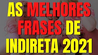 FRASES PARA INDIRETAS NO STATUS DO FACEBOOK