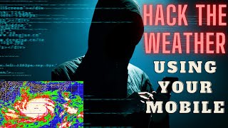 Hack the WEATHER using your Mobile || 1WEATHER Tutorial || screenshot 1