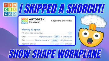 I Skipped this Tinkercad Shortcut! Show Shape WorkPlane in Minutes!