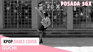 PSY - Celeb Dance Cover || Guchi