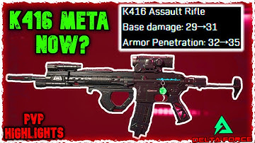 Is K416 META AFTER IT GOT BUFFED? Delta Force Operations K416 Highlights