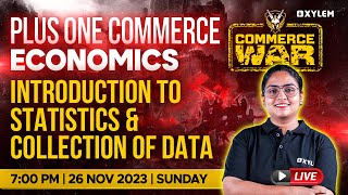 Plus One Economics - Introduction To Statistics & Collection Of Data | Xylem Plus One Commerce