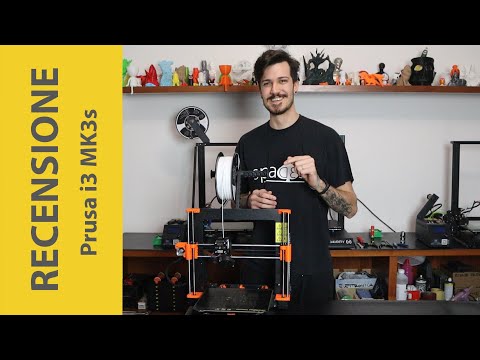 Prusa i3 MK3S - Breve recensione dopo un anno di utilizzo