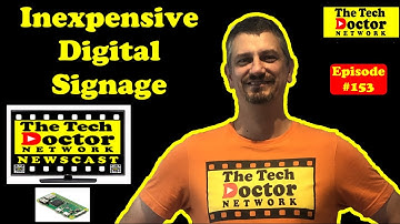 153: Inexpensive Digital Signage with Raspberry Pi - Part 3 Tips