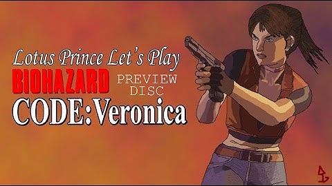Resident Evil Code Veronica Trial Disk - Lotus Prince Let