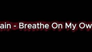 Elton Rain - Breathe On My Own 2026
