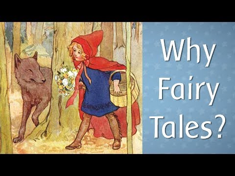 Video: Why Children Need To Read Fairy Tales