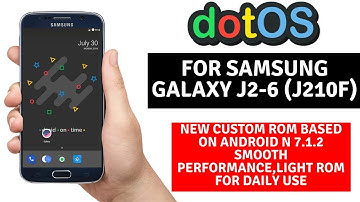 DOT OS For Samsung Galaxy J2-6 J210F