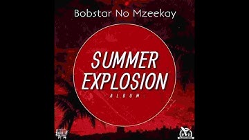 Bobstar no Mzeekay - Khanisiveni
