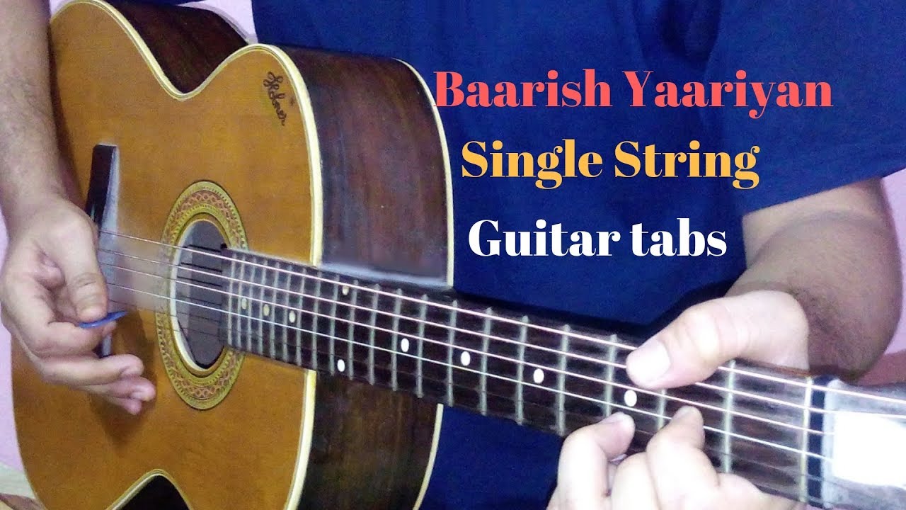 Baarish single string guitar tabs lead lesson cover on guitar
