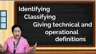 Identifying, Classifying, Giving Technical and Operational Definitions | English 10 Quarter 4