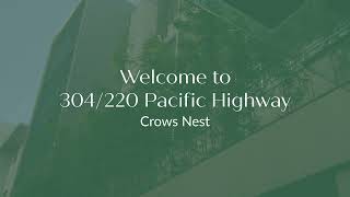 304/220 Pacific Highway, Crows Nest