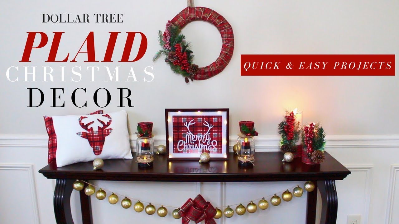  DIY  PLAID CHRISTMAS  DECORATIONS  DOLLAR TREE CHRISTMAS  