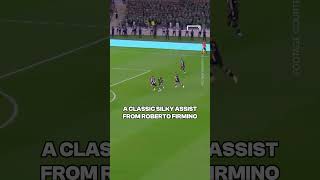 A Silky Ist From Roberto Firmino