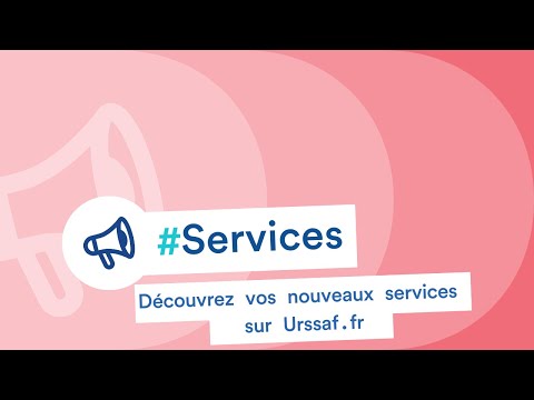 Découvrez vos nouveaux services sur Urssaf.fr