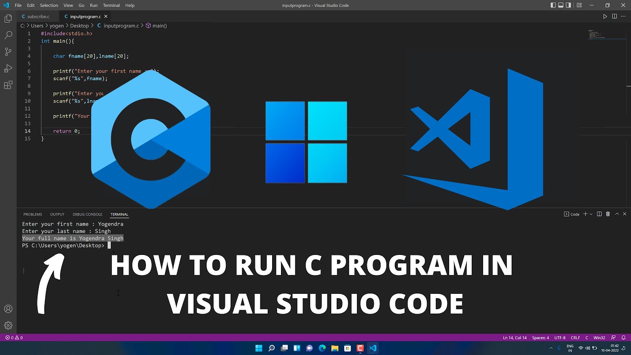 How to Run C in Visual Studio Code on Windows 11 2022 Best Code Editor -  YouTube