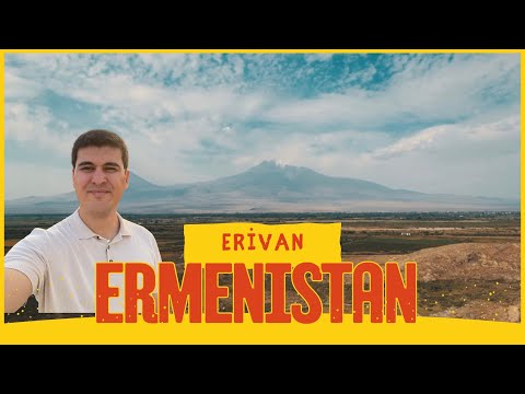 ERMENİSTAN'DA İLK 48 SAATİM - ERİVAN