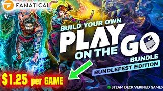 Fanatical – BYO Play On The Go: Bundlefest Ed - May 2024 [$ 1.25/Game!]