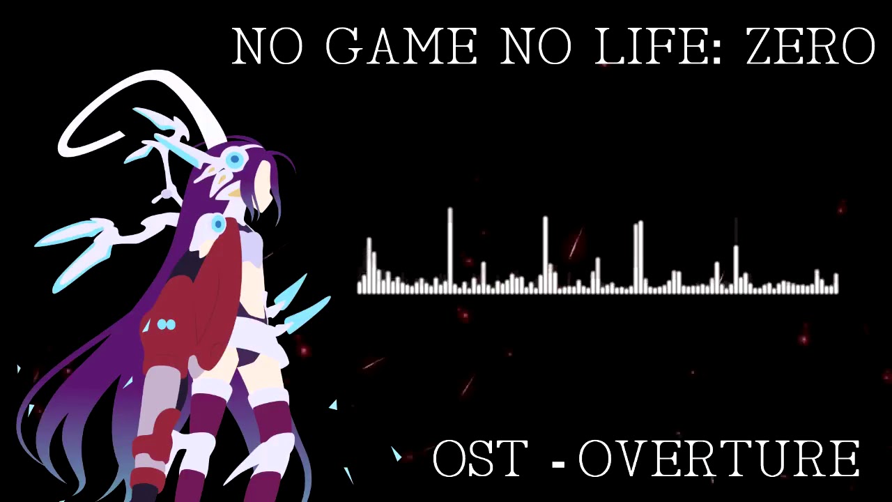 Epic & Powerful Extended No Game No Life Zero Movie OST 