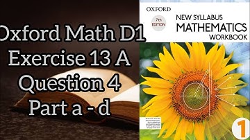 Mathematics book (D1)| 7th addition|Exercise 13A|Q# 4|Part a - d| Mathematics at Home| In urdu
