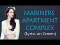 Lana Del Rey - Mariners Apartment Complex (Lyrics)