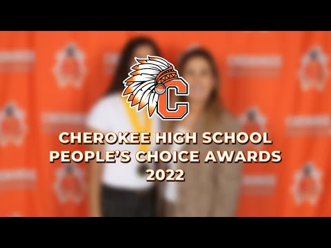 Cherokee High School's People's Choice Awards 2022