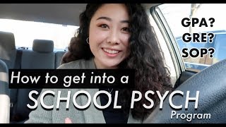 How I got into my school psychology program