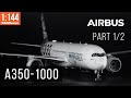 Сборка Airbus A350-1000 в 1:144 от Звезды (Часть 1/2)