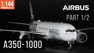 Airbus A350-1000 XWB (Часть 1/2) Сборка модели самолета 1:144