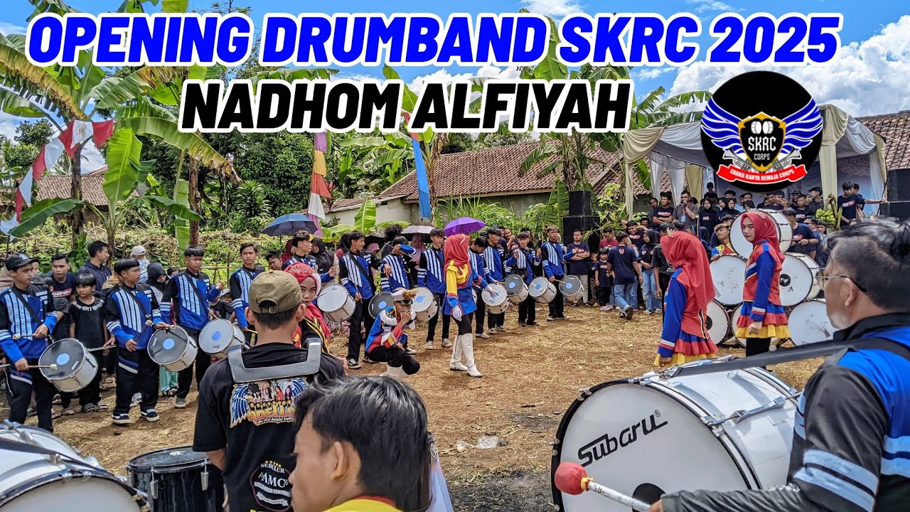 OPENING DRUMBAND SKRC 2025 | Cover sholawat NADHOM ALFIYAH