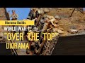 WW1 "Over The Top"  DIORAMA BUILD  [How To]