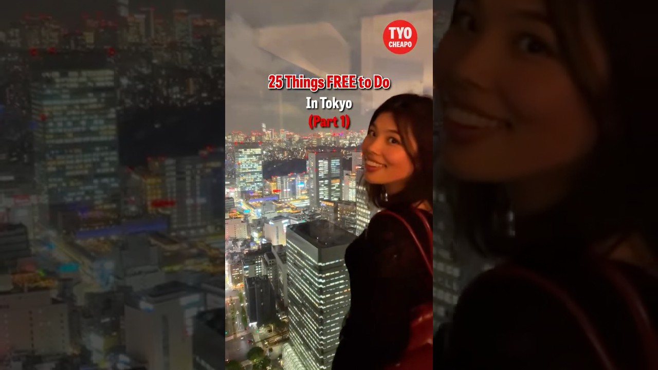 25 Free Things to do in Tokyo (Part 1)