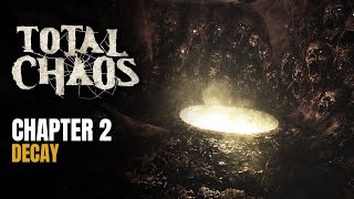 Total Chaos Chapter 2: Decay (No Commentary) | Full Chapter Walkthrough