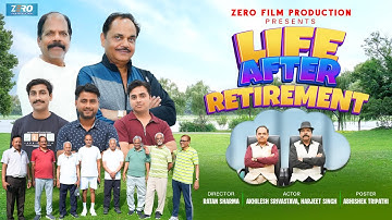 Life After Retirement | Inspirational Short Film | Akhilesh & Harjeet | Zero Film Production